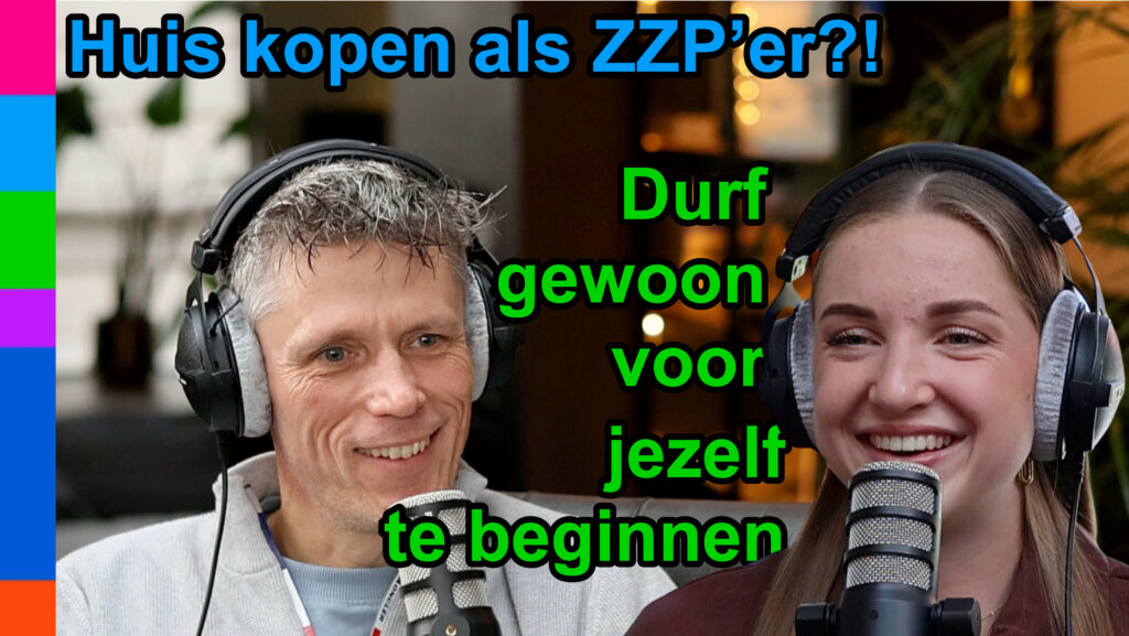 Huis kopen als ZZP'er?!